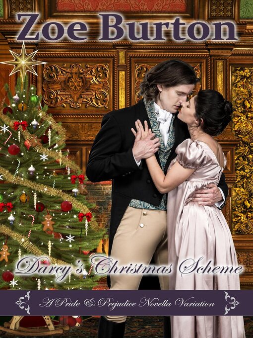 Title details for Darcy's Christmas Scheme by Zoe Burton - Available